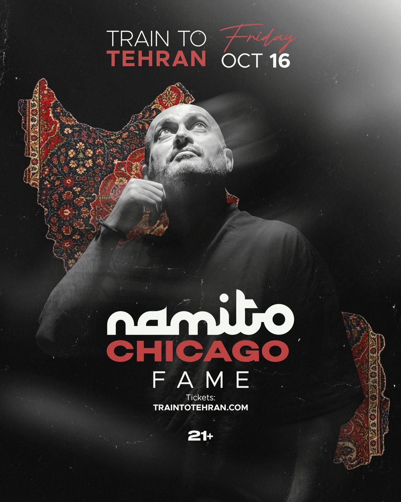 Namito - Train to Tehran Chicago